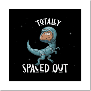 Spaced Out Dinosaur Astronaut in Outer Space Velociraptor Posters and Art